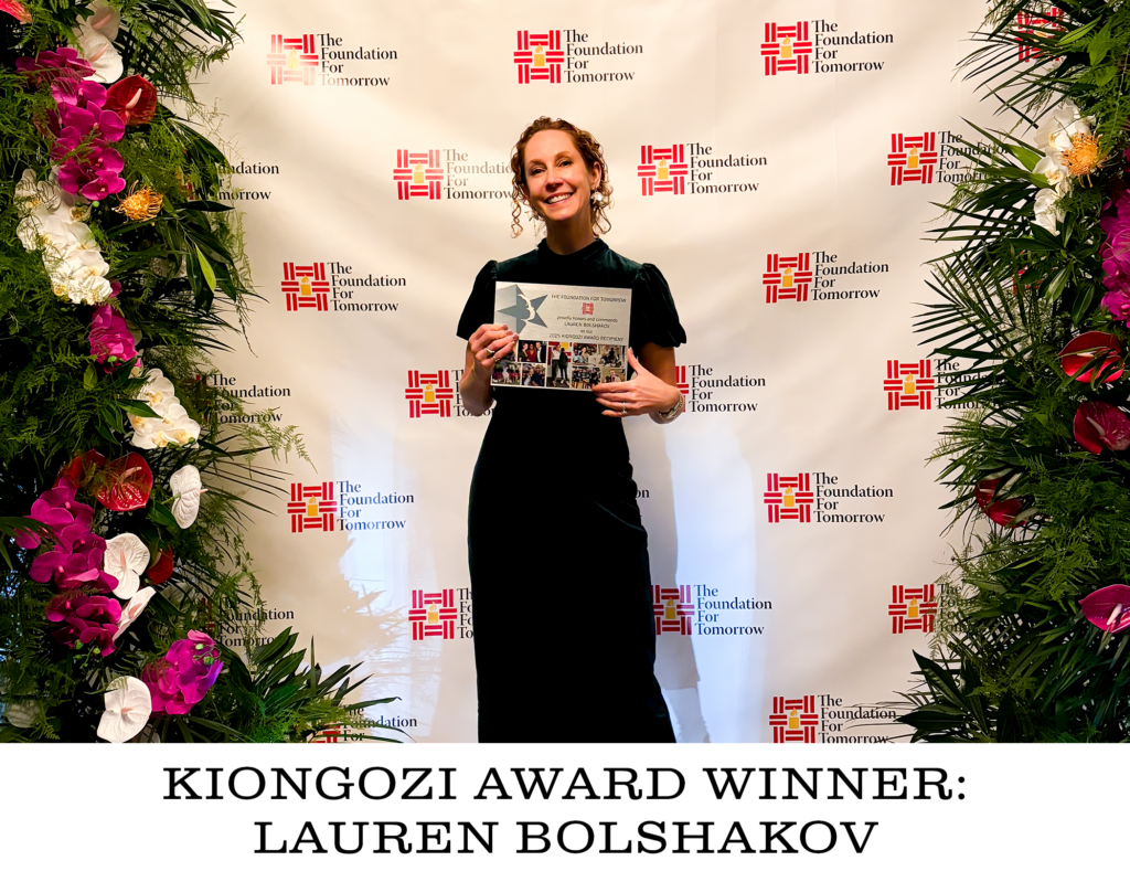Kiongozi Award Winner - Lauren Bolshakov
